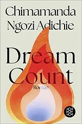 Kartonierter Einband Dream Count von Chimamanda Ngozi Adichie