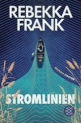 Kartonierter Einband Stromlinien von Rebekka Frank