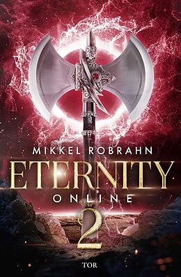 Kartonierter Einband Eternity Online 2 von Mikkel Robrahn