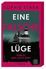 Kartonierter Einband Eine falsche Lüge  Wird es ihre letzte sein? von Sophie Stava