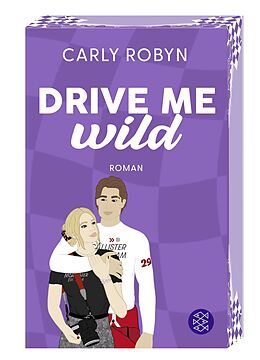 Kartonierter Einband Drive Me Wild von Carly Robyn