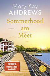 Kartonierter Einband Sommerhotel am Meer von Mary Kay Andrews