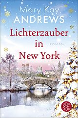  Lichterzauber in New York von Mary Kay Andrews