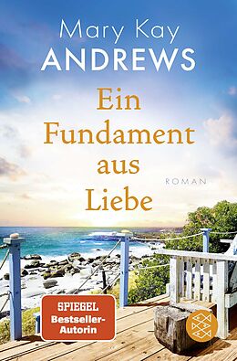 Kartonierter Einband Ein Fundament aus Liebe von Mary Kay Andrews