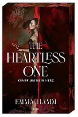 Kartonierter Einband The Heartless One von Emma Hamm