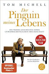 Kartonierter Einband Der Pinguin meines Lebens von Tom Michell