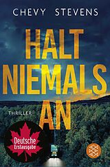 Kartonierter Einband Halt niemals an von Chevy Stevens