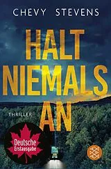 Kartonierter Einband Halt niemals an von Chevy Stevens