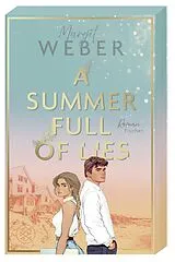 Kartonierter Einband A Summer full of Lies von Margit Weber