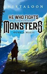 Kartonierter Einband He Who Fights With Monsters 1 von Shirtaloon