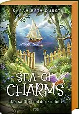 Gebunden Sea of Charms von Sarah Beth Durst