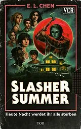 Kartonierter Einband (Kt) Slasher Summer von E. L. Chen