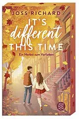 Kartonierter Einband Its Different This Time von Joss Richard