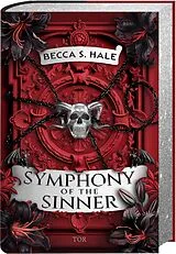 Fester Einband Symphony of the Sinner von Becca S. Hale