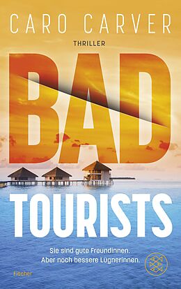 Kartonierter Einband Bad Tourists von Caro Carver