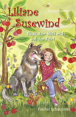 Fester Einband Liliane Susewind  Rückt dem Wolf nicht auf den Pelz! von Tanya Stewner