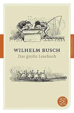 Kartonierter Einband Das große Lesebuch von Wilhelm Busch