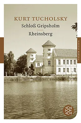 Kartonierter Einband Schloß Gripsholm / Rheinsberg von Kurt Tucholsky