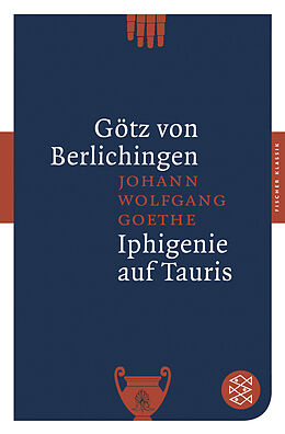 Kartonierter Einband Götz von Berlichingen / Iphigenie auf Tauris von Johann Wolfgang von Goethe