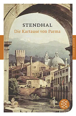 Kartonierter Einband Die Kartause von Parma von Stendhal