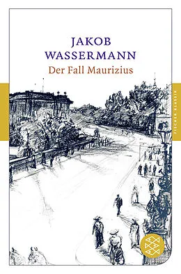 Kartonierter Einband Der Fall Maurizius von Jakob Wassermann