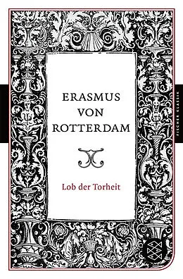 Kartonierter Einband Lob der Torheit von Erasmus von Rotterdam