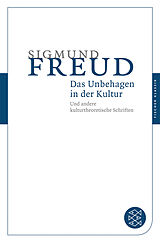 Kartonierter Einband Das Unbehagen in der Kultur von Sigmund Freud