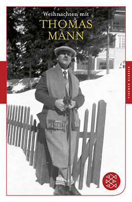 Kartonierter Einband Weihnachten mit Thomas Mann von Thomas Mann