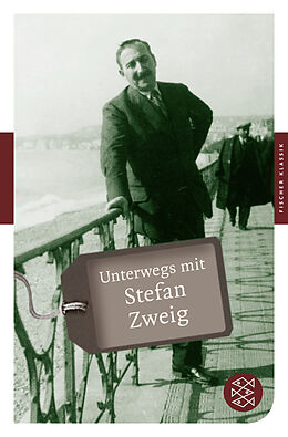 Kartonierter Einband Unterwegs mit Stefan Zweig von 