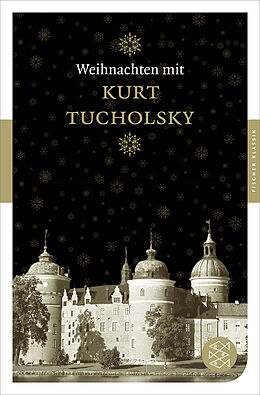 Kartonierter Einband Weihnachten mit Kurt Tucholsky von Kurt Tucholsky