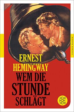 Kartonierter Einband Wem die Stunde schlägt von Ernest Hemingway