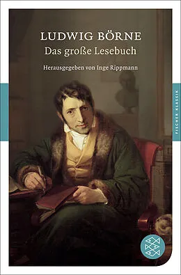 Kartonierter Einband Das große Lesebuch von Ludwig Börne