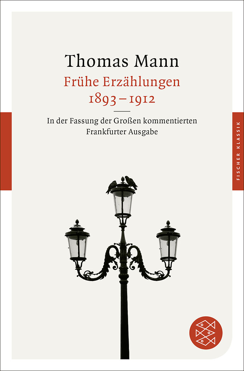 Frühe Erzählungen 1893-1912