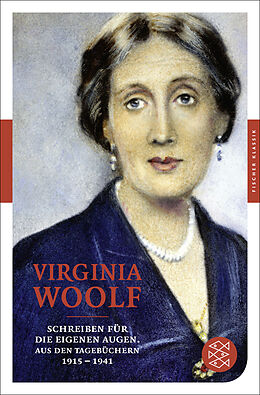 Kartonierter Einband Schreiben für die eigenen Augen von Virginia Woolf