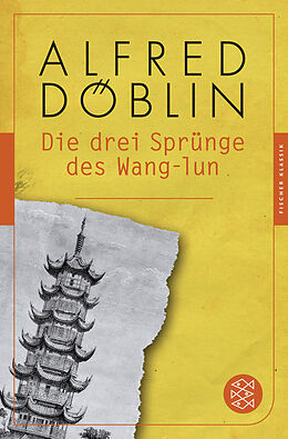 Kartonierter Einband Die drei Sprünge des Wang-lun von Alfred Döblin