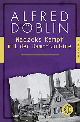 Kartonierter Einband Wadzeks Kampf mit der Dampfturbine von Alfred Döblin