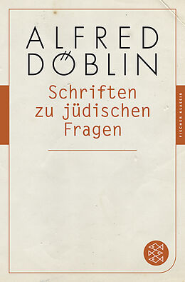 Kartonierter Einband Schriften zu jüdischen Fragen von Alfred Döblin