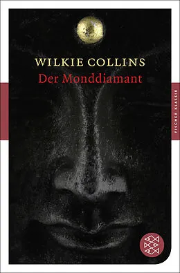 Kartonierter Einband Der Monddiamant von Wilkie Collins