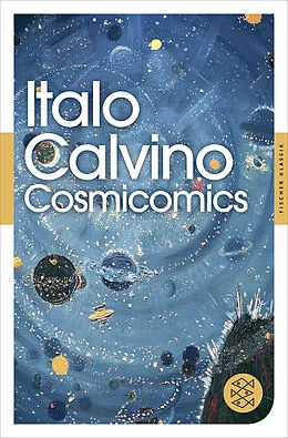 Kartonierter Einband Alle Cosmicomics von Italo Calvino