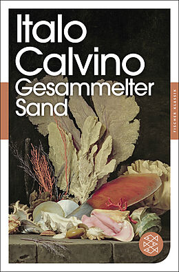 Kartonierter Einband Gesammelter Sand von Italo Calvino