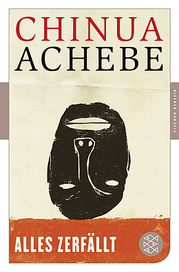 Kartonierter Einband Alles zerfällt von Chinua Achebe