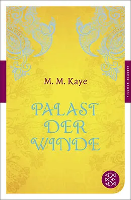 Kartonierter Einband Palast der Winde von Mary M. Kaye