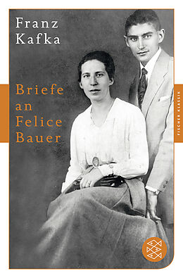 Kartonierter Einband Briefe an Felice Bauer von Franz Kafka