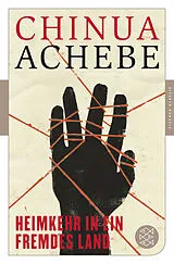 Kartonierter Einband Heimkehr in ein fremdes Land von Chinua Achebe