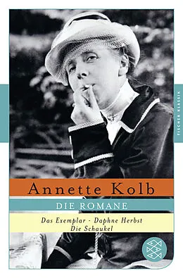 Kartonierter Einband Die Romane von Annette Kolb