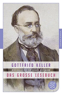 Kartonierter Einband Das große Lesebuch von Gottfried Keller