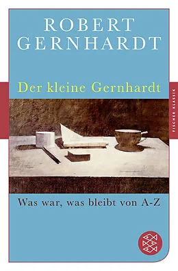 Kartonierter Einband Der kleine Gernhardt von Robert Gernhardt