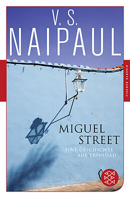 Kartonierter Einband Miguel Street von V.S. Naipaul