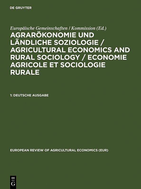 Agrarökonomie und ländliche Soziologie / Agricultural economics and... / Deutsche Ausgabe