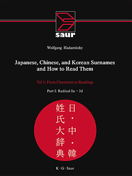 Livre Relié Japanese, Chinese, and Korean Surnames and How to Read Them de 